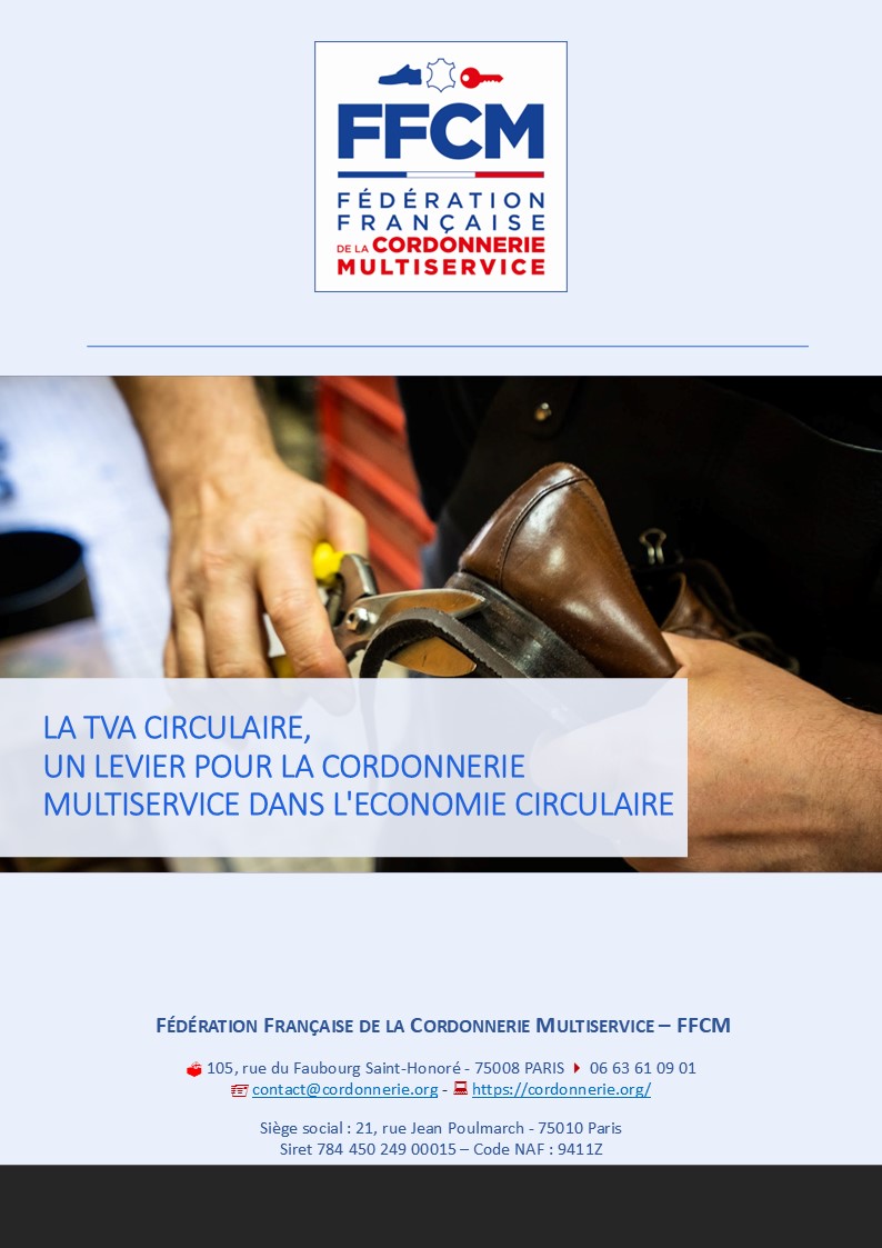 LA TVA CIRCULAIRE,
UN LEVIER POUR LA CORDONNERIE
MULTISERVICE DANS L'ECONOMIE CIRCULAIRE
