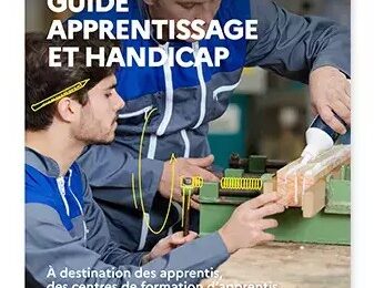 L'Apprentissage et le Handicap : Guide 2025 du ministère du Travail