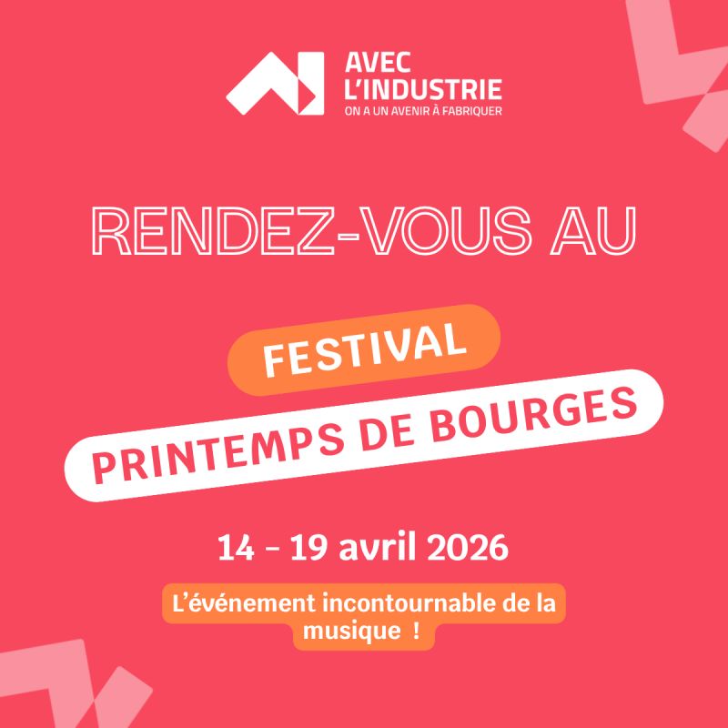 Printemps de Bourges -Avec l'Industrie - FFCM