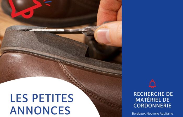 Recherche de mat&eacute;riel de cordonnerie - Bordeaux